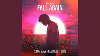 Fall Again [upl. by Ranie]