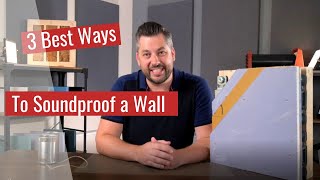 The 3 best ways to soundproof a solid wall [upl. by Ynnaf462]