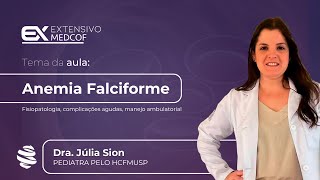 Entendendo a Anemia Falciforme Com Dra Júlia Sion [upl. by Lewan]