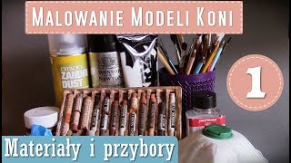 Malowanie modeli koni 1 Wszystkie potrzebne materiały do malowania customów [upl. by Walter80]