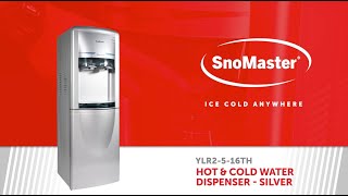 SnoMaster  Hot amp Cold Water Dispenser  Silver YLR2516TH Features Video [upl. by Alidis]