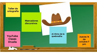 Taller de ortografía  Marcadores discursivos [upl. by Atisusej]