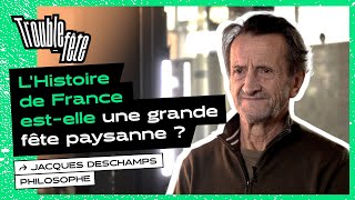 TroubleFête 8  LHistoire de France estelle une grande fête paysanne [upl. by Dihahs]