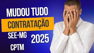 Como será o processo de convocação e contratação SEEMG e CTPM 2025 [upl. by Kcirderfla]