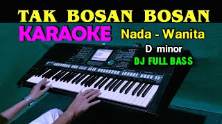 DJ SETIA UNTUK SELAMANYA  KARAOKE Nada Wanita  DJ Full Bass [upl. by Eidarb]