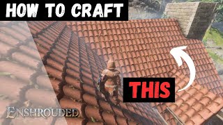 Enshrouded Tips  How to get Clay Roof Tiles [upl. by Emiatej]