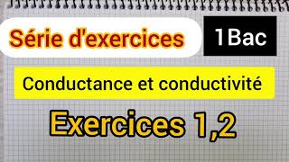 Conductance et conductivité Série dexercices 1Bac [upl. by Hentrich500]