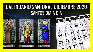 Calendario de Santos Diciembre 2022  Santoral Católico por días del mes  Santo de Hoy  Onomástica [upl. by Marguerita]