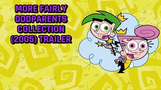 More Fairly OddParents VHS and DVD 2005 Trailer [upl. by Esyned985]