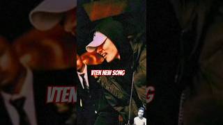 Vten new song rap hiphop kingofnephop music shortvideo terendingshort vtennewsong [upl. by Jacki]