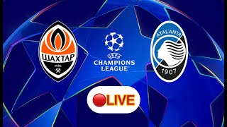 🔴 SHAKHTAR vs ATALANTA CHAMPIONS LEAGUE  ISCRIVITI❤️LIKE [upl. by Eralc]