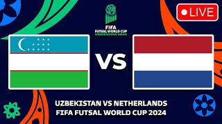 UZBEKISTAN VS NETHERLANDS FIFA FUTSAL WORLD CUP 2024 Preview Predictions amp Head to head [upl. by Nirac]