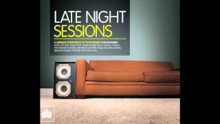 Late Night Sessions Ministry of Sound UK Mega Mix [upl. by Greenwald]