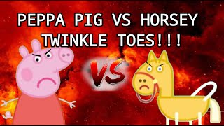 PEPPA PIG VS HORSEY TWINKLE TOES [upl. by Arnoldo]