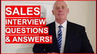 SALES Interview Questions amp Answers How to PASS a Sales Interview [upl. by Cusack]