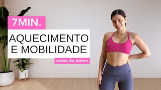 Aquecimento E Mobilidade fazer antes do treino [upl. by Wivina]