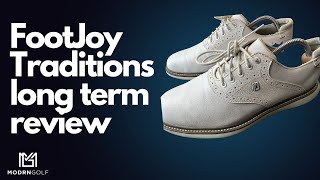 FOOTJOY TRADITIONS FJ GOLF SHOES 2 YEAR REVIEW ARE THEY WORTH THE MONEY IN 2023 GOLF SHOES 2023 [upl. by Samuele]