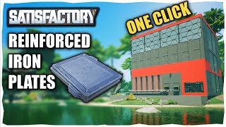 The Perfect One Click Reinforced Iron Plates Blueprint Satisfactory [upl. by Sparky548]