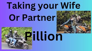 Having your Wife or Partner as a Pillion [upl. by Sremmus]