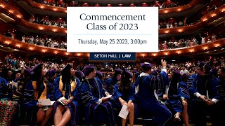 Seton Hall  Law  Class of 2023 Commencement [upl. by Anelec9]