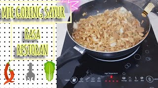 MIE GORENG SAYUR RASA RESTO  MASAK ENAK amp CEPAT PAKAI KOMPOR LISTRIK [upl. by Teodorico294]