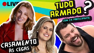 CASAMENTO ÀS CEGAS É ACUSADO DE SER ARMADO  COM RODOLFO DO FutemidiaTV exparticipante [upl. by Goer]