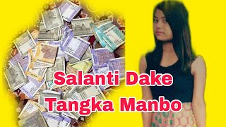 Salanti Hajira Manbo Nasongba Tangkana Diljawa [upl. by Terces]