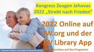 Kongress Zeugen Jehovas 2022 „Strebt nach Frieden“ Vorschau auf den Kongress 2022 Jehovas Zeugen [upl. by Tterab]