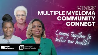 MMRF x NOWINCLUDED  Multiple Myeloma Community Connect Highlight Birmingham [upl. by Bryn]