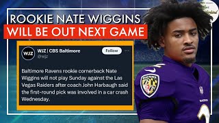 BREAKING Baltimore Ravens star rookie CB Nate Wiggins will be out Sunday vs the Raiders 1209 [upl. by Alik]