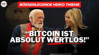 BörsenExperte Heiko Thieme quotBitcoin ist absolut wertlosquot  aktienlust [upl. by Dickinson710]