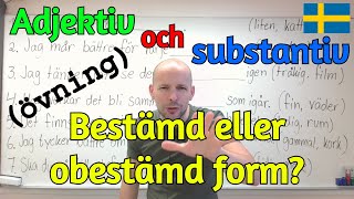 Adjektiv och substantiv bestämd eller obestämd form övning SFI [upl. by Breed599]