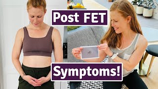 My Symptoms Post Embryo Transfer  My Life After FET [upl. by Autrey]