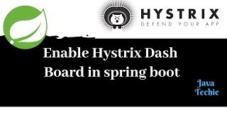 Enable Hystrix Dash Board in spring boot  Java Techie [upl. by Ahsekan]