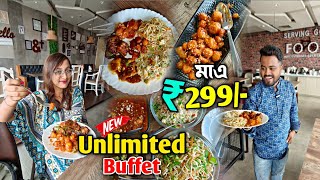 মাএ ₹299 টাকায় Unlimited Buffet 😍  New Unlimited Buffet  Cheapest Buffet In Kolkata [upl. by Obnukotalo]