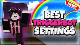 BEST TRIGGERBOT SETTINGS 2024  TUTORIAL 😱😱  DA HOOD MONTAGE [upl. by Rockey]