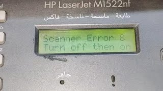 Hp Laserjet M1522nf Scanner Error 8 Turn off Then on  Printer Tech [upl. by Eiznikcm689]