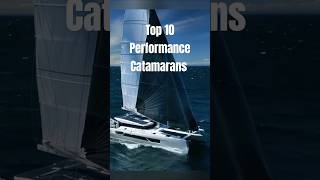 Top 10 Performance Catamarans 20242025 [upl. by Chuch]