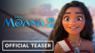 Moana 2  Official Teaser Trailer 2024 Auli‘i Cravalho Dwayne Johnson [upl. by Renado433]