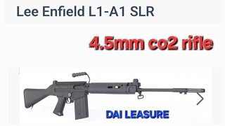 Lee Enfield L1A1 SLR 45mm co2 From DAI LEASURE Nothing different just cost of delivery is cheaper [upl. by Denver]