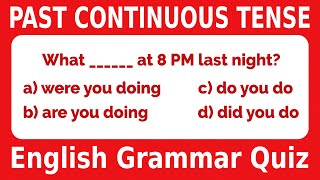 Past Continuous Tense English Quiz [upl. by Thant300]