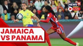 Women World Cup 2023 Live  Jamaica Vs Panama – Women’s World Cup 2023  Women World Cup Football [upl. by Salvatore]