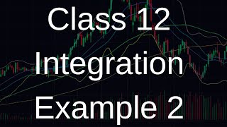 integrals class 12 ncert solutions integration class 12 [upl. by Thomsen748]