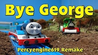 Tomy Bye George [upl. by Neelie]