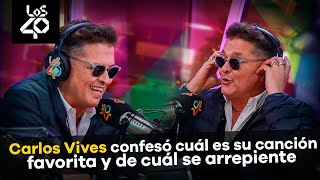 Carlos Vives confesó cuál es su canción favorita y de cuál se arrepiente [upl. by Nilauqcaj]