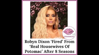 Robyn Dixon Fired From The Real Housewives Of Potomac [upl. by Kcin]