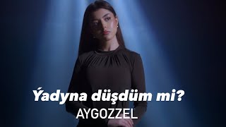 AYGOZZEL  Ýadyňa Düşdüm mi Official video [upl. by Riki]