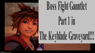 Kingdom Hearts 3 Keyblade Graveyard Boss Fight Gauntlet Part 1 [upl. by Calise306]