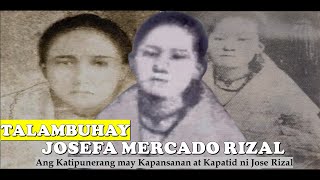 JOSEFA RIZAL  ANG KATIPUNERANG MAY KAPANSANAN AT NAKABABATANG KAPATID NA BABAE NI GAT JOSE RIZAL [upl. by Bakki542]