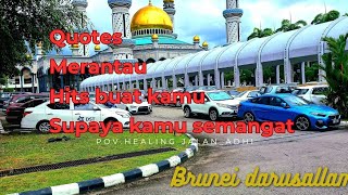 quotes merantau Untuk SEMANGAT [upl. by Viglione]